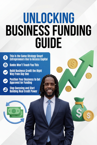 🚀 UNLOCKING BUSINESS FUNDING GUIDE (INSTANT ACCESS)